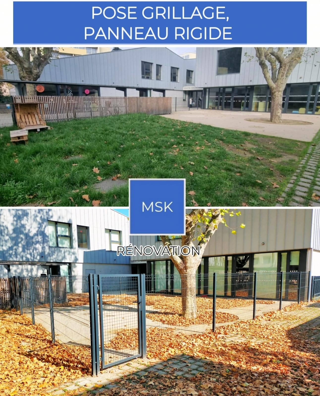 Pose grillage, panneai rigide - MSK Rénovation